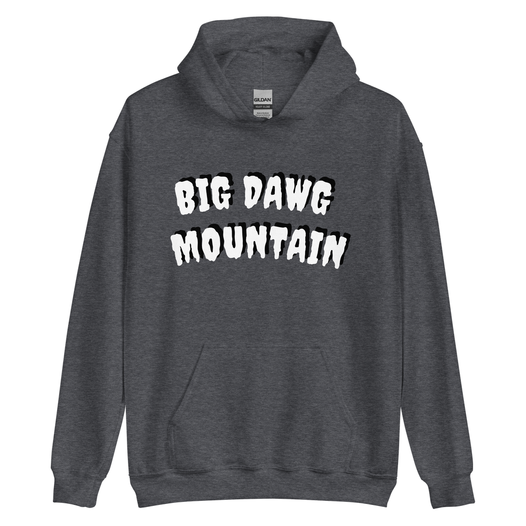 Big Dawg Mountain Hoodies